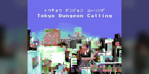Tokyo Dungeon Calling Released as Free HTML5 Dungeon Crawler
